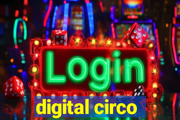 digital circo